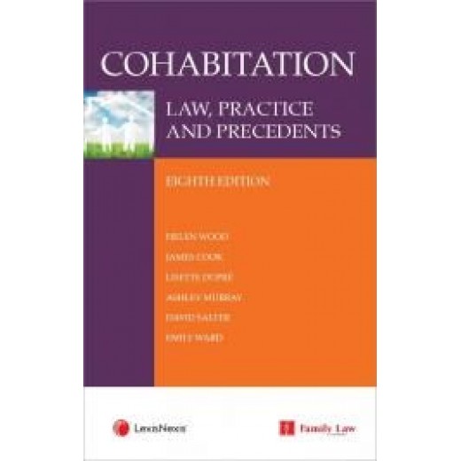 Cohabitation: Law, Practice and Precedents 8th ed with CD-Rom